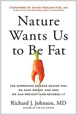 Nature Wants Us to Be FatPDF电子书下载