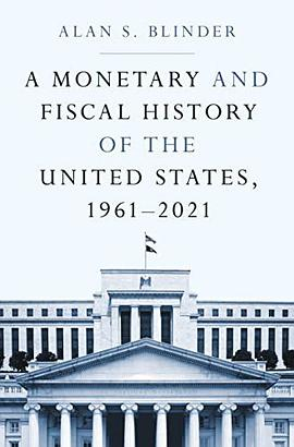 A Monetary and Fiscal History of the United States, 1961–2021PDF电子书下载