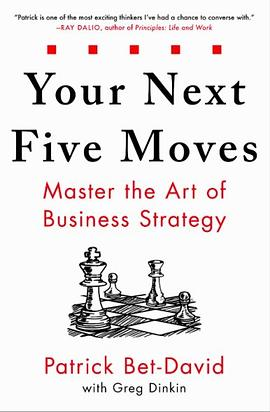 Your Next Five Moves: Master the Art of Business StrategyPDF电子书下载