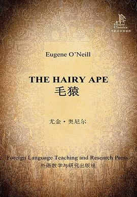 THE HAIRY APE:毛猿PDF电子书下载