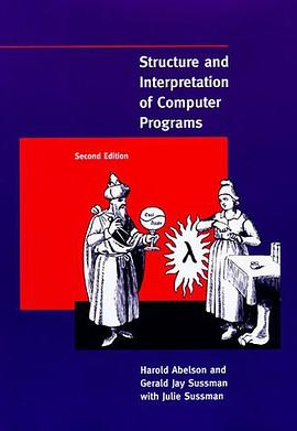 Structure and Interpretation of Computer Programs - 2nd Edition (MIT)PDF电子书下载