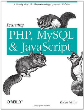 Learning PHP, MySQL, and JavaScriptPDF电子书下载