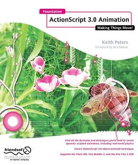 Foundation Actionscript 3.0 AnimationPDF电子书下载