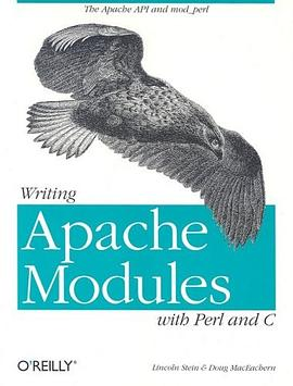 Writing Apache Modules with Perl and CPDF电子书下载