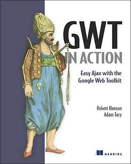 GWT in ActionPDF电子书下载