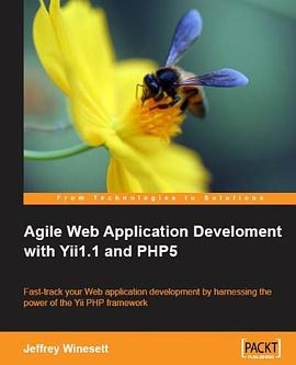 Agile Web Application Development with Yii 1.1 and PHP5PDF电子书下载