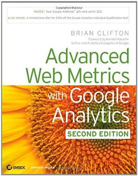 Advanced Web Metrics with Google Analytics, 2nd EditionPDF电子书下载