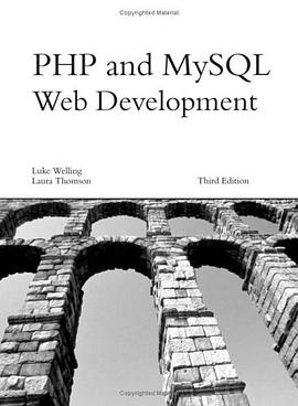 PHP and MySQL Web Development (3rd Edition) (Developer's Library)PDF电子书下载