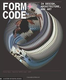 Form+Code in Design, Art, and Architecture