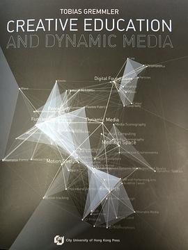 CREATIVE EDUCATION AND DYNAMIC MEDIAPDF电子书下载