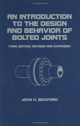 An Introduction to the Design and Behavior of Bolted JointsPDF电子书下载