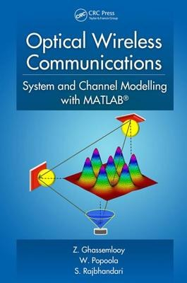 Optical Wireless Communications System and Channel Modelling with MATLABPDF电子书下载