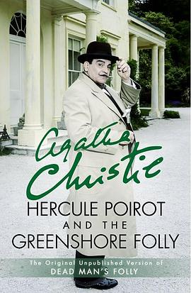 Hercule Poirot and the Greenshore FollyPDF电子书下载