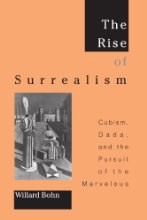 The Rise of Surrealism: Cubism, Dada, and the Pursuit of thePDF电子书下载