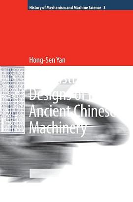 Reconstruction Designs of Lost Ancient Chinese MachineryPDF电子书下载