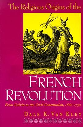 The Religious Origins of the French Revolution