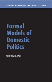 Formal Models of Domestic PoliticsPDF电子书下载