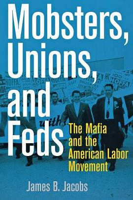 Mobsters, Unions, and FedsPDF电子书下载