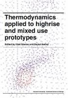 Thermodynamics Applied to Highrise and Mixed Use Prototypes