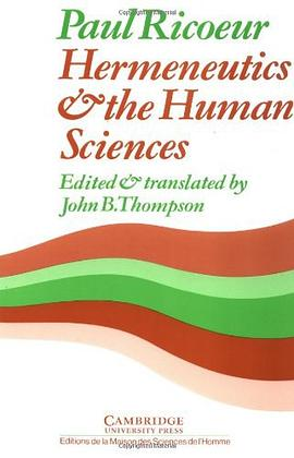 Hermeneutics and the Human SciencesPDF电子书下载