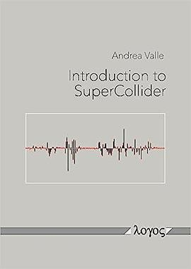 Introduction to SuperCollider