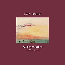 J.M.W. TURNER WATERCOLOURSPDF电子书下载