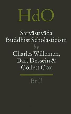 Sarvastivada Buddhist ScholasticismPDF电子书下载