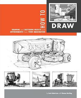 How to Draw Drawing and Sketching Objects and Environments from Your ImaginationPDF电子书下载